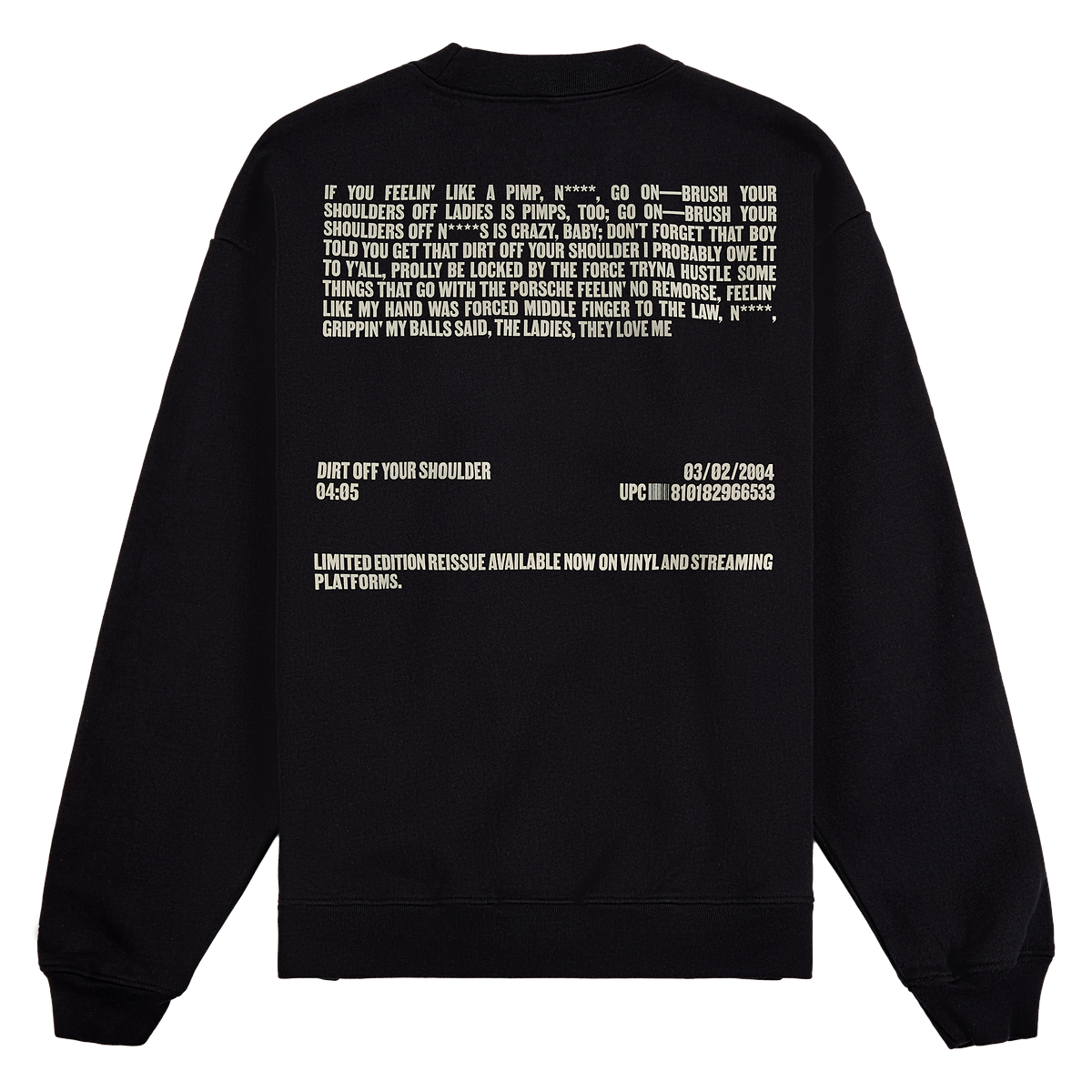 JAŸ-Z: Dirt Off Your Shoulder - Crewneck