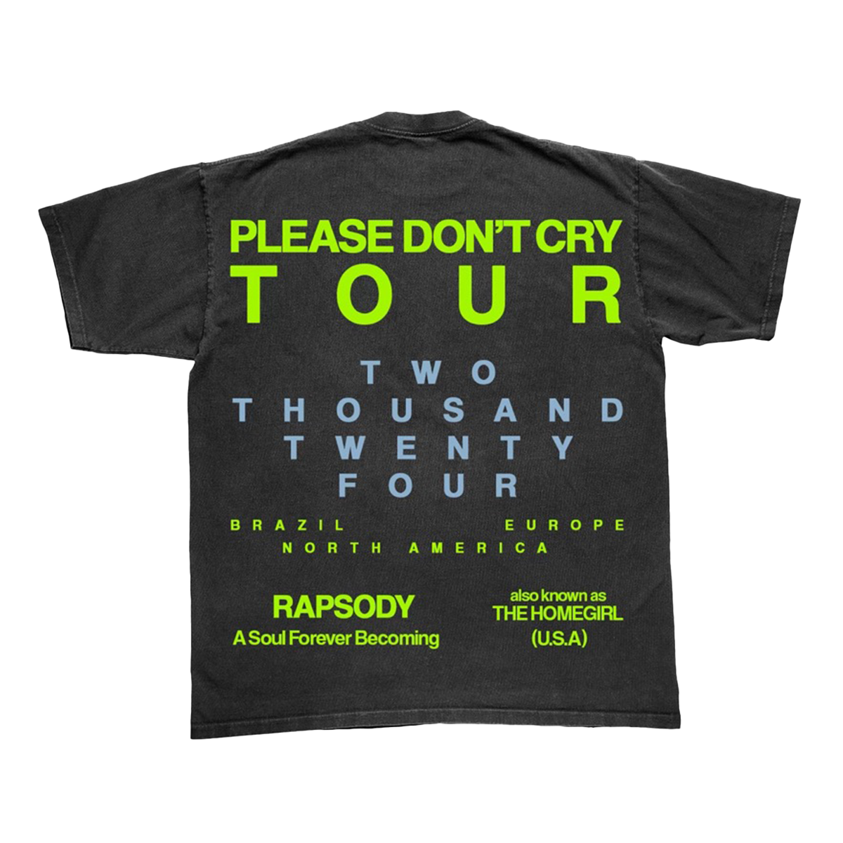 Rapsody - Please Don't Cry Tour Tee