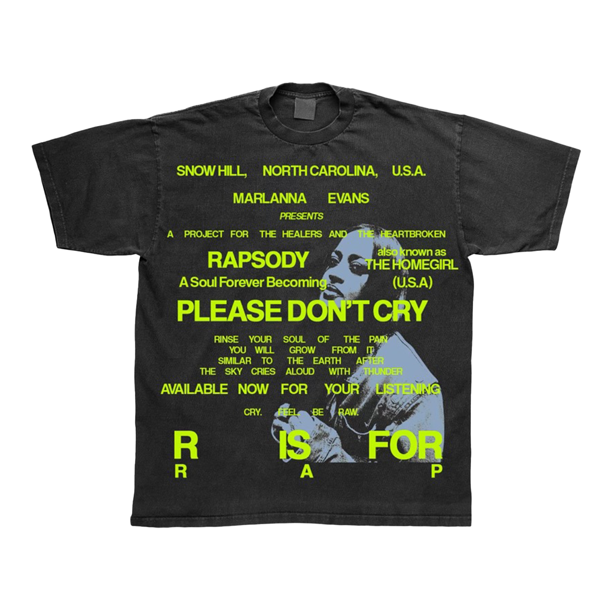 Rapsody - Please Don't Cry Tour Tee