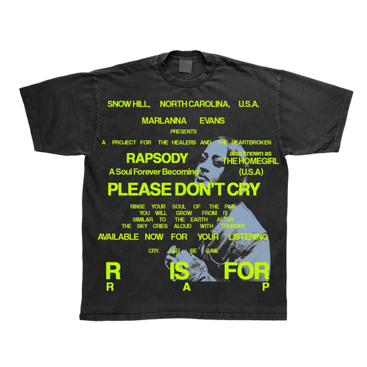 Rapsody - Please Don't Cry Tour Tee