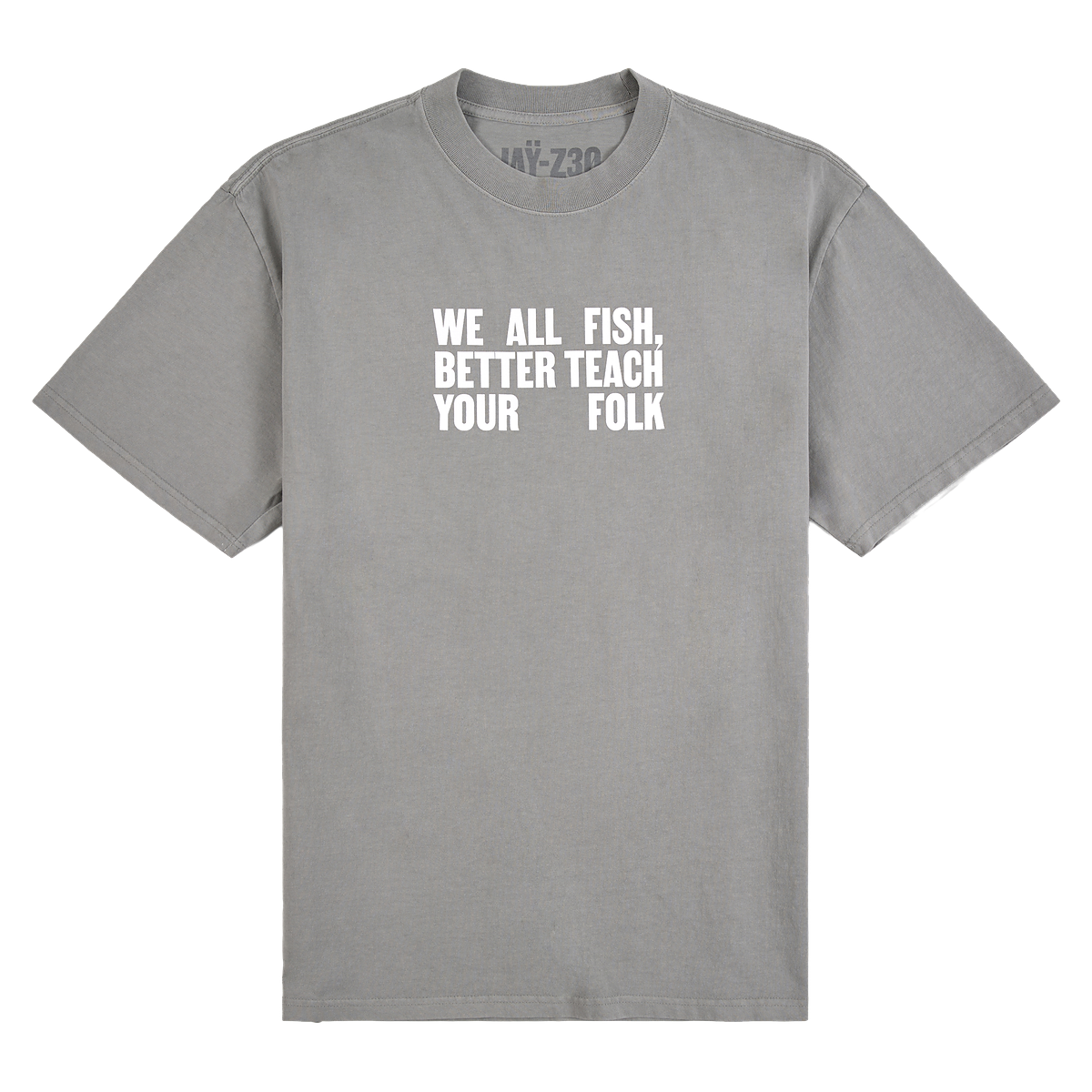 JAŸ-Z: We All Fish - Tee