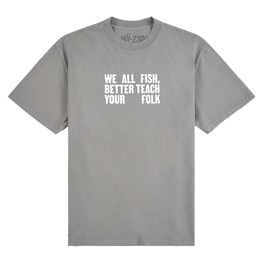 JAŸ-Z: We All Fish - Tee