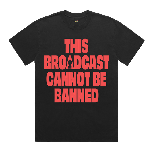 Rapsody: Broadcast Cannot Be Banned Tee